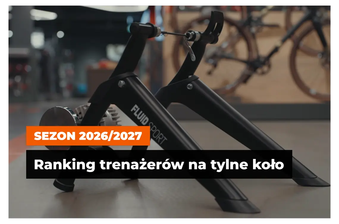 Trenażery na tylne koło - ranking