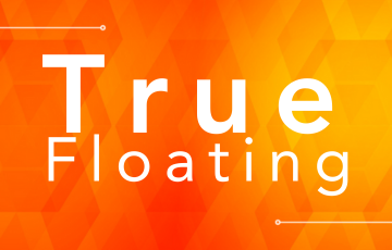 True Floating
