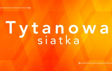 Tytanowa siatka