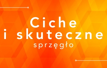Ciche i skuteczne sprzęgło