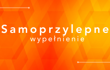 Samoprzylepne wypełnienie